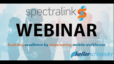 Webinar-Spectralink-Keller-Schroeder