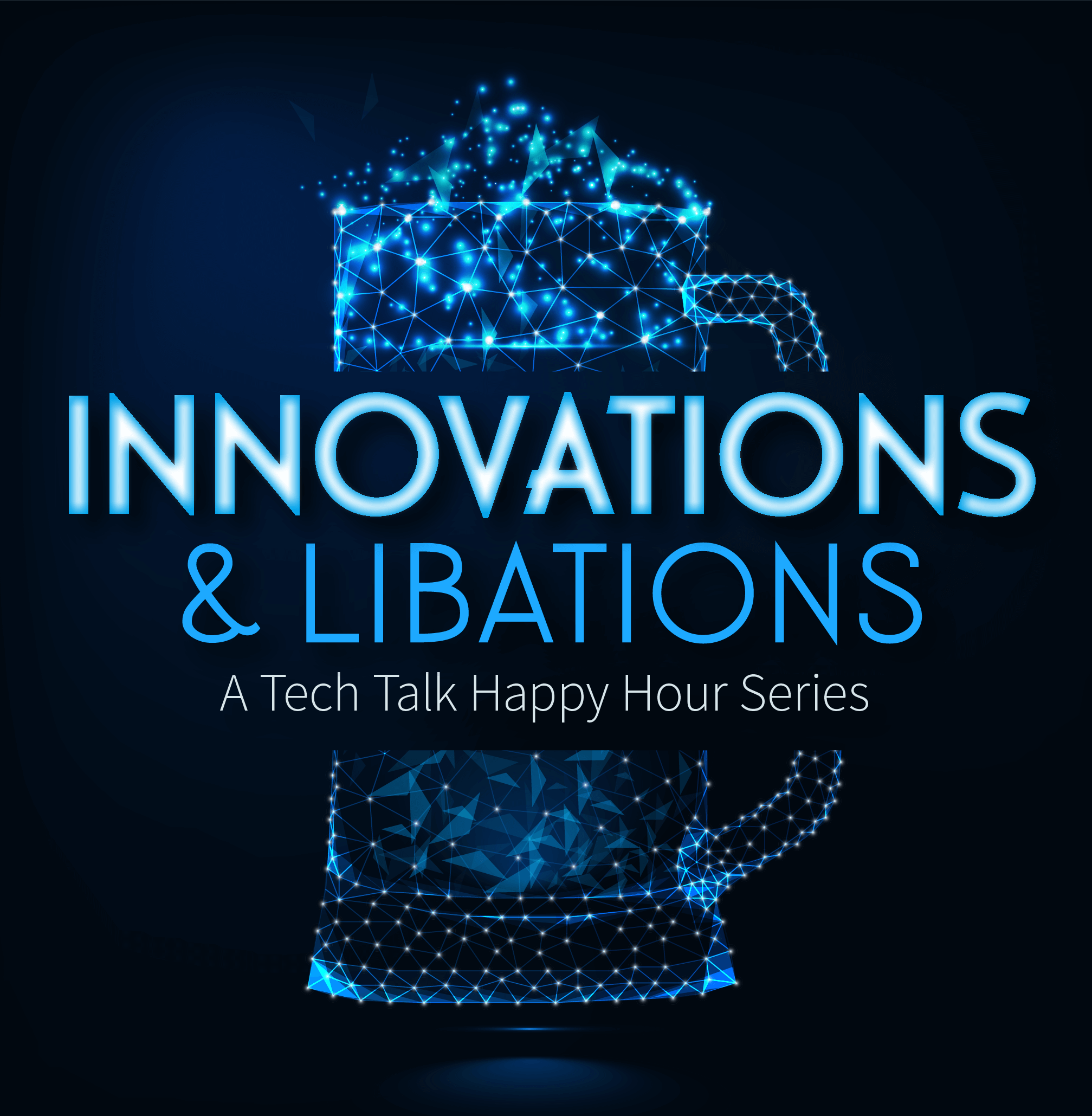 Innovations & Libations 1