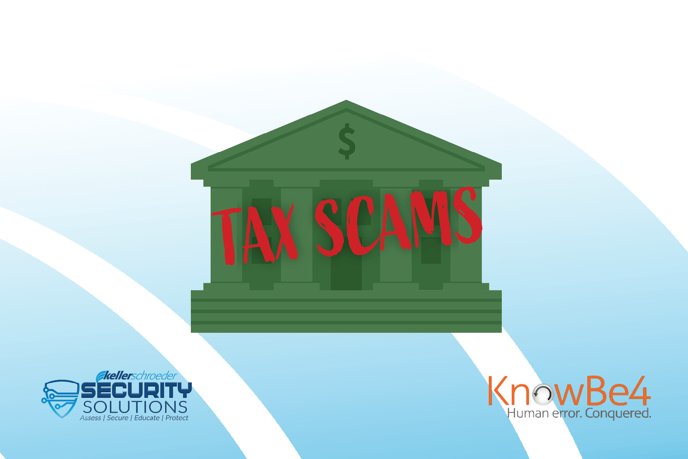 Security Tip of the Week An Early Tax Reminder From the IRS Keller