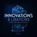 Innovations and Libations (5/15/25)