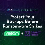 Hands-On Lab: Veeam and Object First